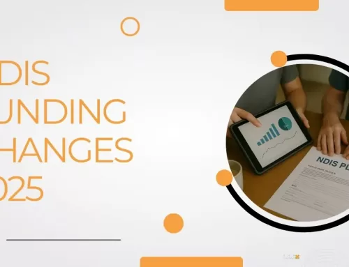 NDIS Funding Changes 2025: What You Need to Know