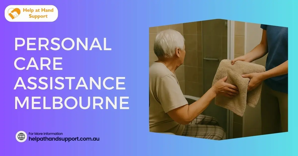 Personal Care Assistance Melbourne