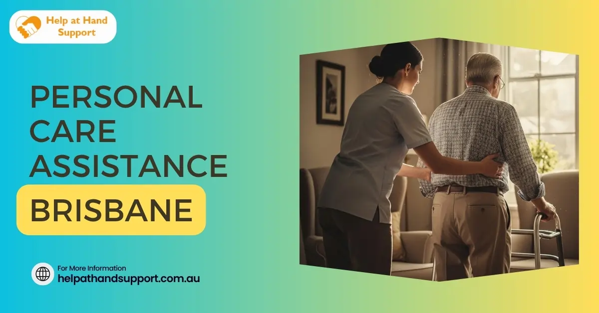 Personal Care Assistance Brisbane
