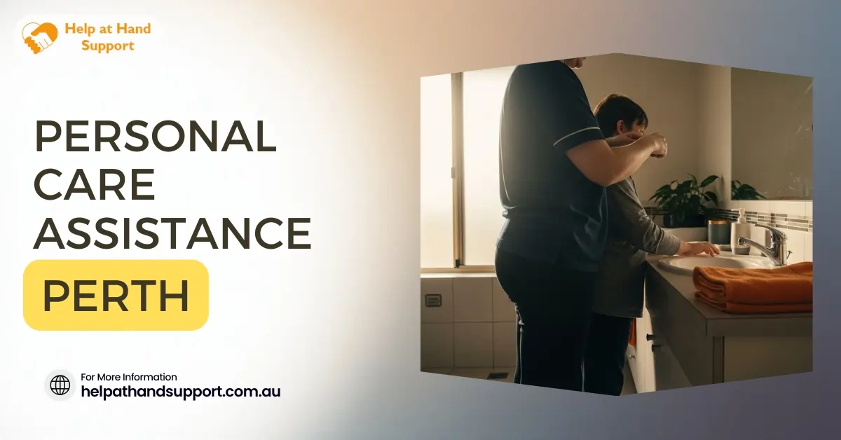 Personal Care Assistance Perth Personal Care Assistance Perth