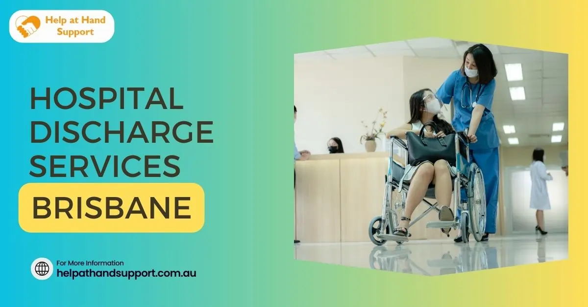 Hospital Discharge Services Brisbane