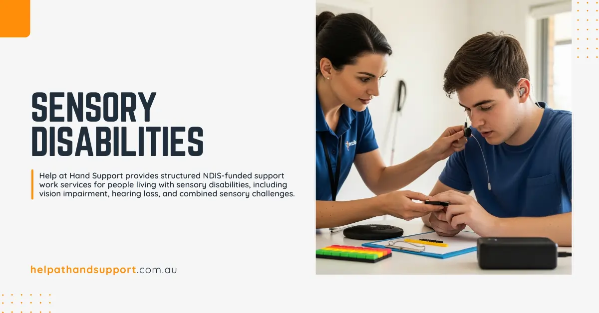 Sensory Disabilities Support