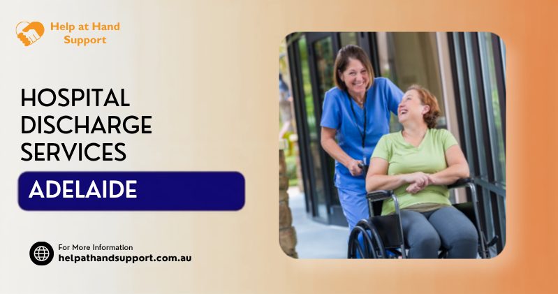 Hospital Discharge Services Adelaide 3 Hospital Discharge in Adelaide